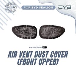 BYD Sealion 7 - Air Vent Dust Cover [Front Upper]